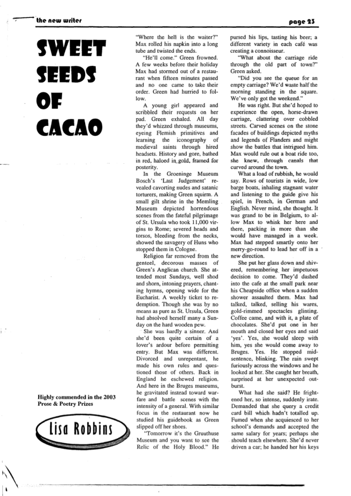 Seeds of cacao, the New Writer, a shorty story by L.A.Robbins (Page 1)